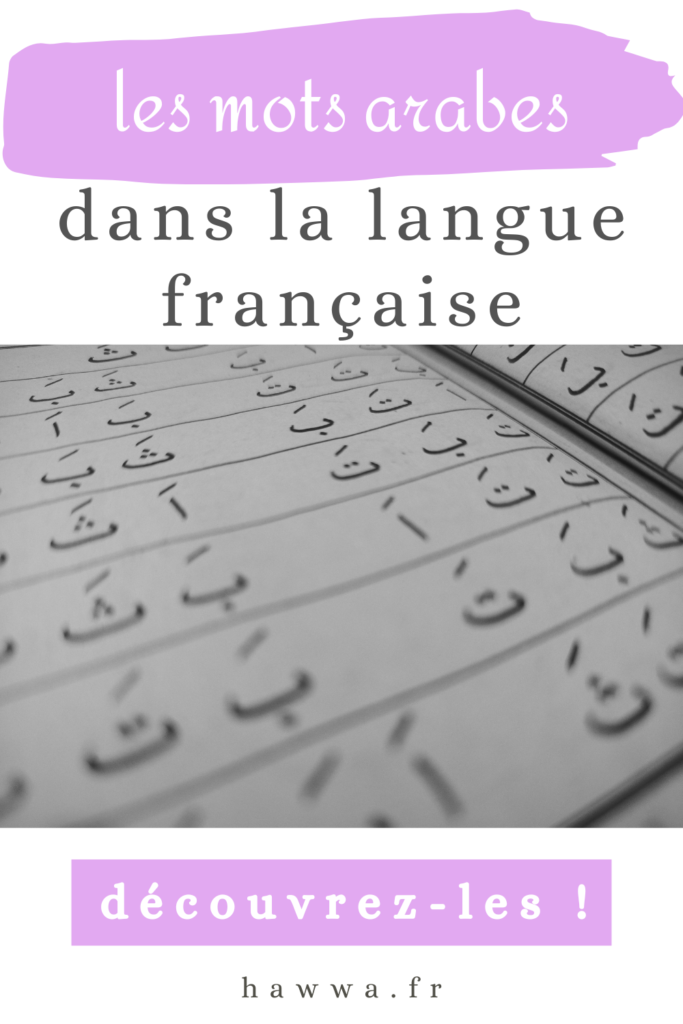 mots arabes dans la langue française