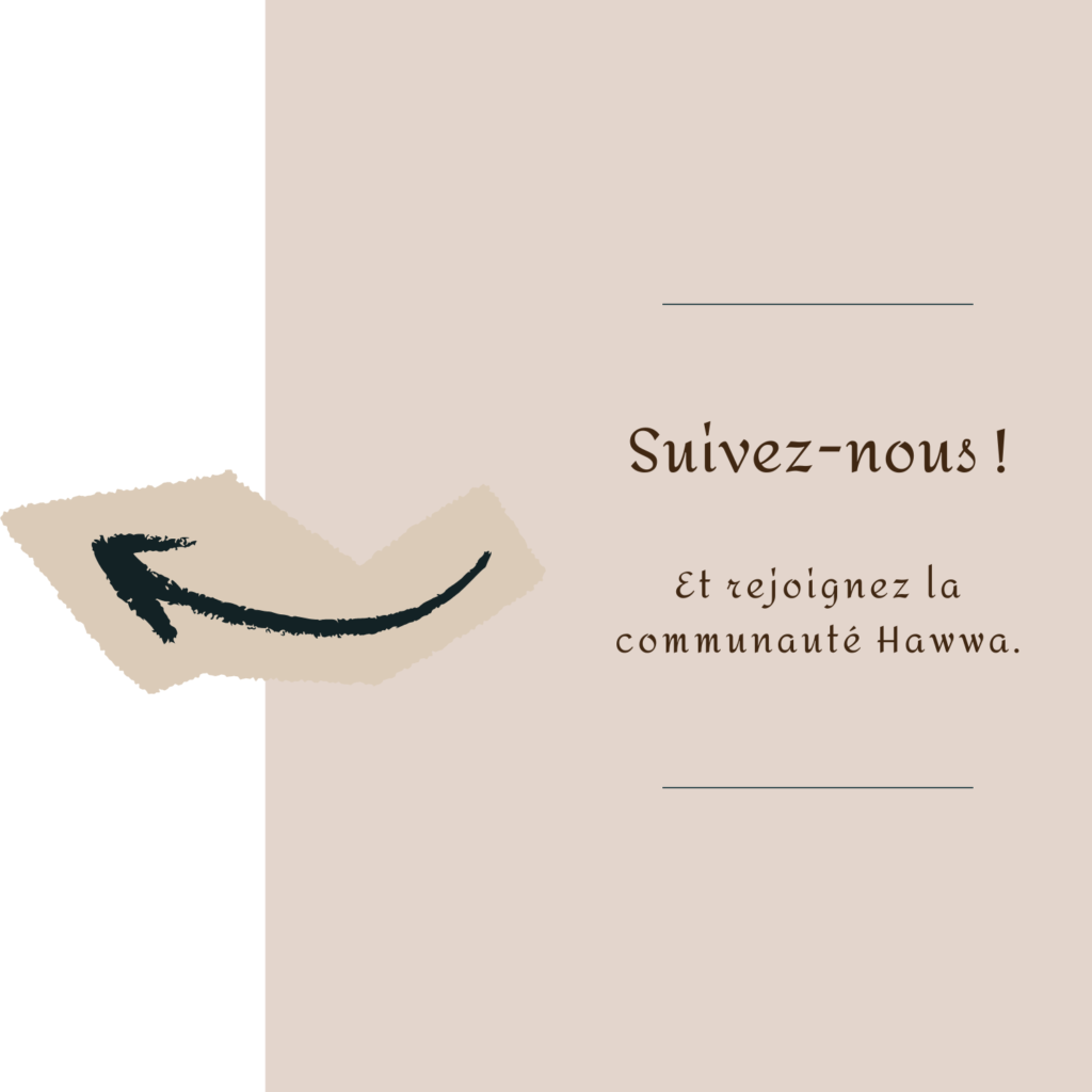 réseaux sociaux hawwa